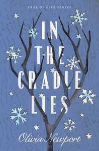 In the Cradle Lies (Volume 2) (Tree of Life)