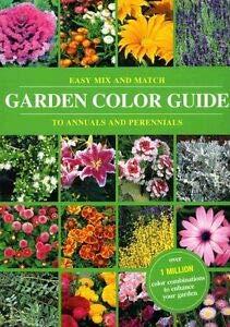 Easy Mix and Match Garden Color Guide to Annuals and Perennials