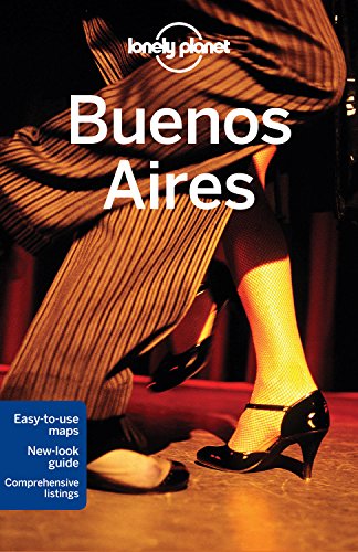 Lonely Planet Buenos Aires (Travel Guide)