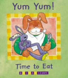 Yum Yum! Time to Eat (Billy Rabbit & Little Billy)