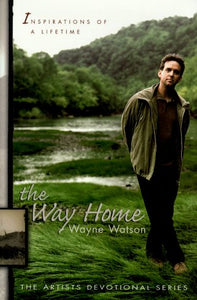 The Way Home (The Artists Devotional Series)