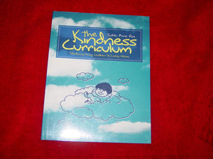 The Kindness Curriculum: Introducing Young Children to Loving Values