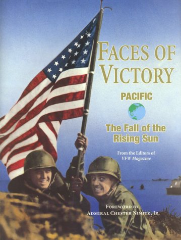 Faces of Victory: Pacific - The Fall of the Rising Sun