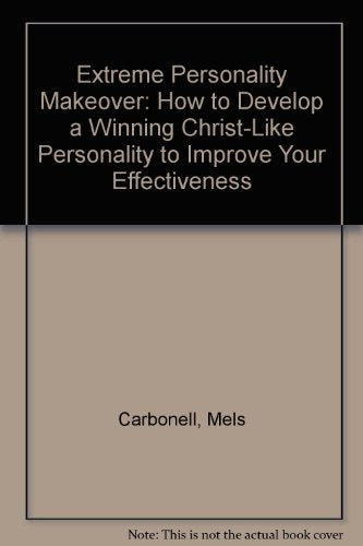 Extreme Personality Makeover