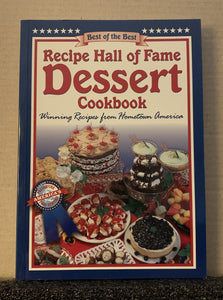 Recipe Hall of Fame Dessert Cookbook (Best of the Best Cookbook Series)