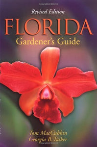 Florida Gardener's Guide, 2nd Edition