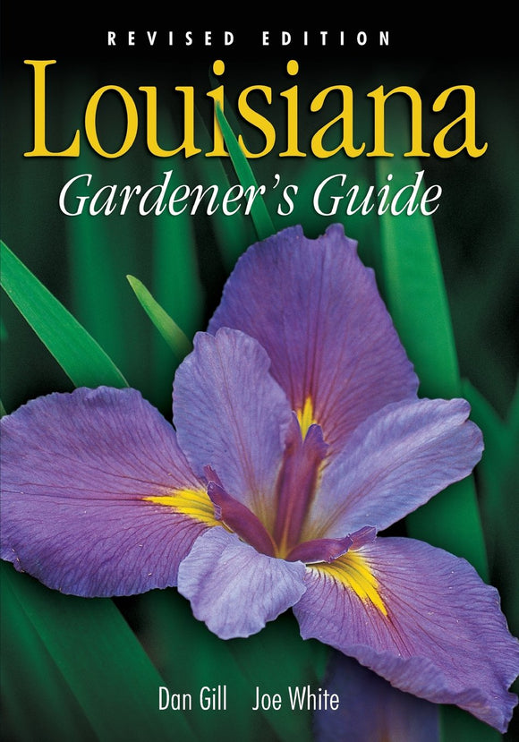 Louisiana Gardener's Guide - Revised Edition