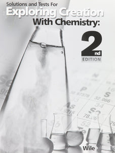 Solutions and Tests for Exploring Creation with Chemistry