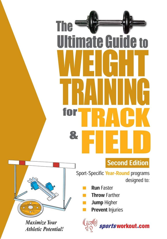 Ultimate Guide to Weight Training for Track & Field