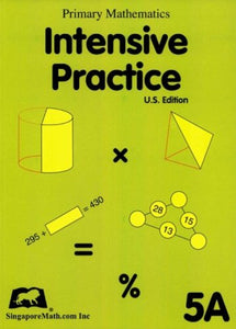 Primary Mathematics Intensive Practice U.S. Edition 5A