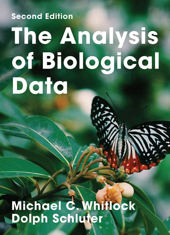 The Analysis of Biological Data, Second Edition