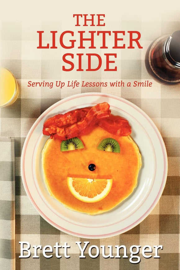 The Lighter Side: Serving Up Life Lessons with a Smile