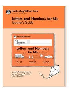 Learning Without Tears - Letters and Numbers for Me Teacher's Guide, Current Edition - Handwriting Without Tears Series - Kindergarten Writing Book - Capital Letters, Numbers - For School or Home Use