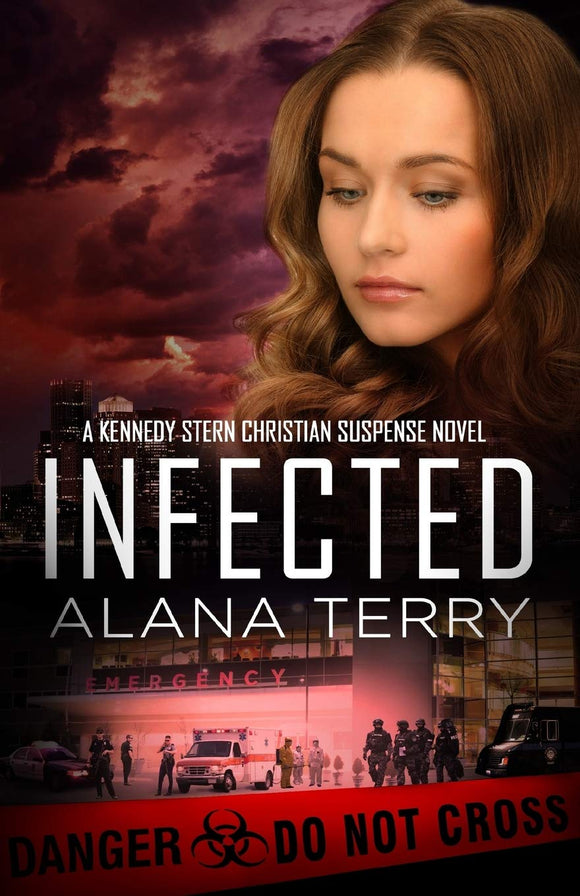 Infected (A Kennedy Stern Christian Suspense Novel)