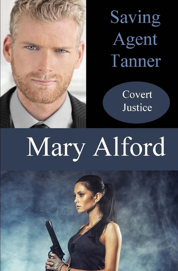 Saving Agent Tanner (Covert Justice)