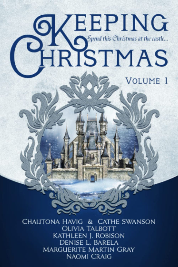 Keeping Christmas: Volume One