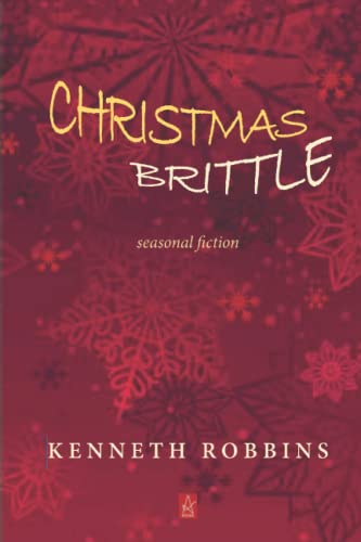 Christmas Brittle: Seasonal Fiction