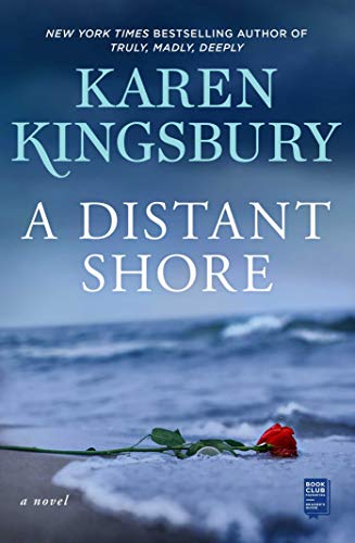 A Distant Shore: A Novel