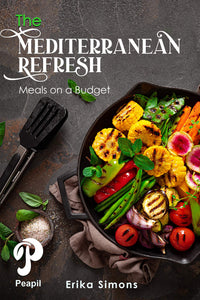 Mediterranean Refresh: Meals on Budget