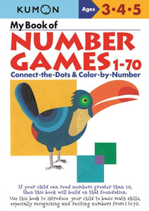 My Book Of Number Games 1-70 (Kumon Workbooks)