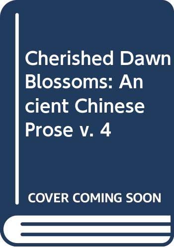 Cherished Dawn Blossoms: A Retrospective of Chinese Literature