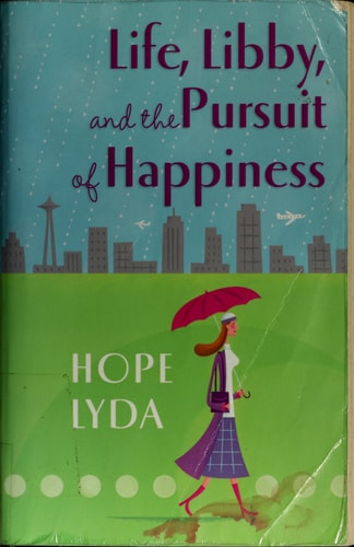 Life, Libby, and the Pursuit of Happiness