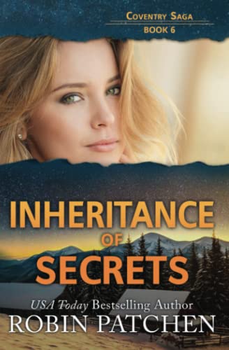 Inheritance of Secrets: Page-Turning Christian Romantic Mystery-Suspense (Coventry Saga)