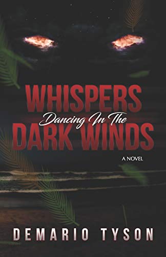 Whispers Dancing in the Dark Winds