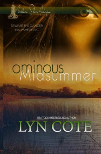 Ominous Midsummer: Clean Mystery Romance (Northen Shore Intrigue)
