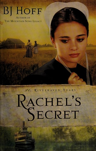 Rachel's Secret (The Riverhaven Years, Book 1) (Volume 1)