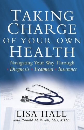 Taking Charge of Your Own Health