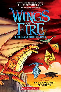 Wings of Fire: The Dragonet Prophecy: A Graphic Novel (Wings of Fire Graphic Novel #1) (1) (Wings of Fire Graphix)