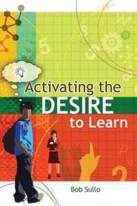 Activating the Desire to Learn