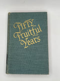 Fifty Fruitful Years (1941)