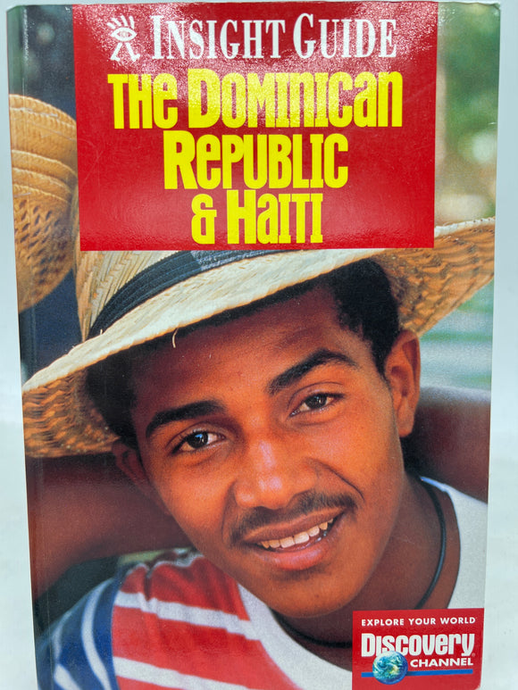 Insight Guide: The Dominican Republic & Haiti (1st Ed)