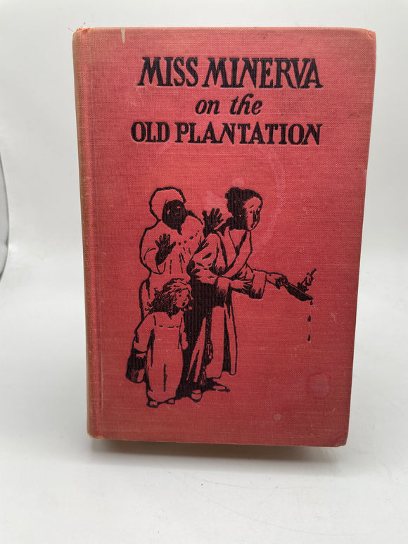 Miss Minerva on the Plantation (1923)