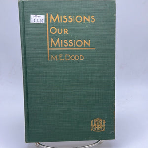 Missions Our Mission (1930)