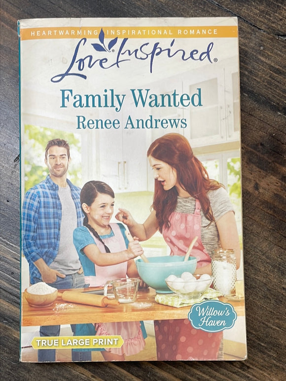 Family Wanted (Willow's Haven) Large Print