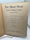 The Music Hour: Beginner’s Book for Upper Grades (1937)