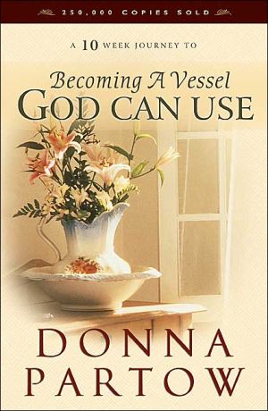 A 10-Week Journey to Becoming a Vessel God Can Use - RHM Bookstore