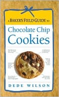 A Baker's Field Guide to Chocolate Chip Cookies - RHM Bookstore