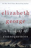 A Banquet of Consequences: A Lynley Novel - RHM Bookstore