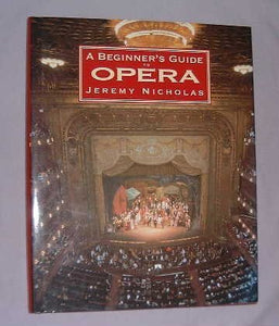 A Beginners Guide to the Opera - RHM Bookstore
