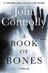 A Book of Bones: A Thriller (John Connolly) (Charlie Parker) - RHM Bookstore