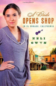 A Bride Opens Shop in El Dorado, California (Brides & Weddings) - RHM Bookstore