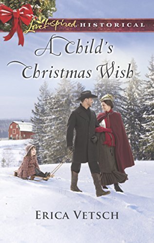 A Child's Christmas Wish (Love Inspired Historical) - RHM Bookstore