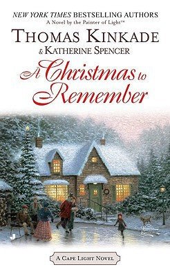 A Christmas To Remember: A Cape Light Novel - RHM Bookstore