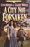 A City Not Forsaken (Cheney Duvall, MD) (Book 3) - RHM Bookstore
