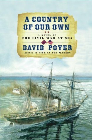 A Country of Our Own : A Novel of the Civil War at Sea - RHM Bookstore