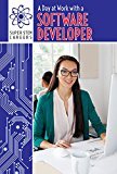 A Day at Work with a Software Developer (Super Stem Careers) - RHM Bookstore